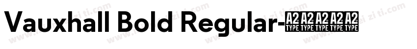 Vauxhall Bold Regular字体转换